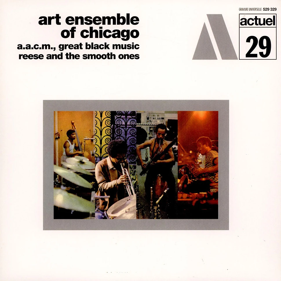 The Art Ensemble Of Chicago - Reese And The Smooth Ones
