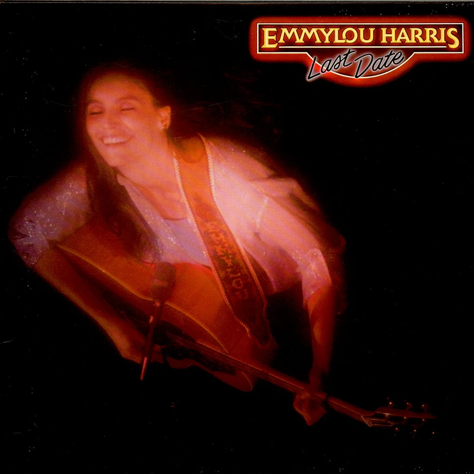 Emmylou Harris - Last Date