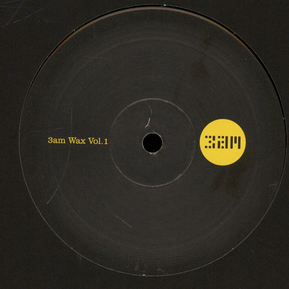 Al Bradley, Carlo Gambino, Ben Dean & Michael Scott - 3am Wax Volume 1