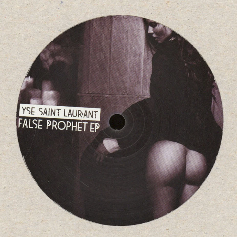 Yse Saint Laurant - False Prophet EP