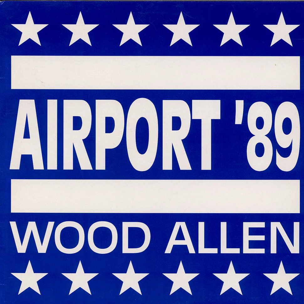 Wood Allen - Airport '89
