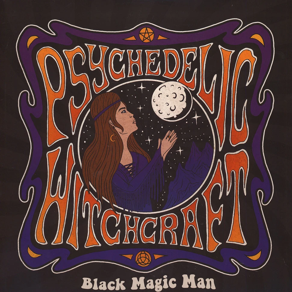 Psychedelic Witchcraft - Black Magic Man