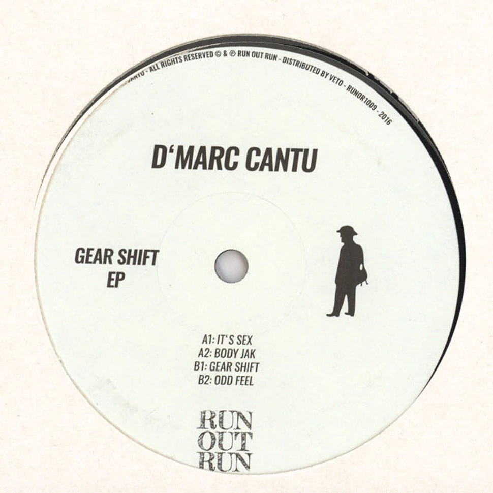 D’Marc Cantu - Gear Shift EP Part 2/2