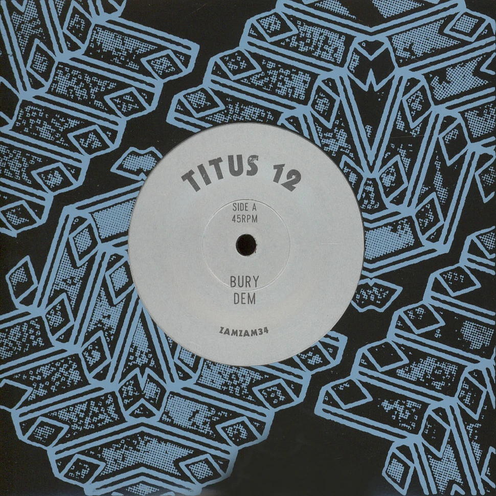 Titus 12 - Bury Dem