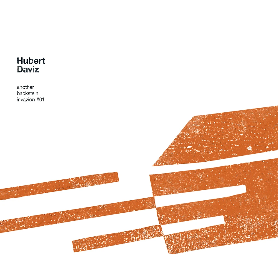 Hubert Daviz - Another Backstein Invazion Volume 1