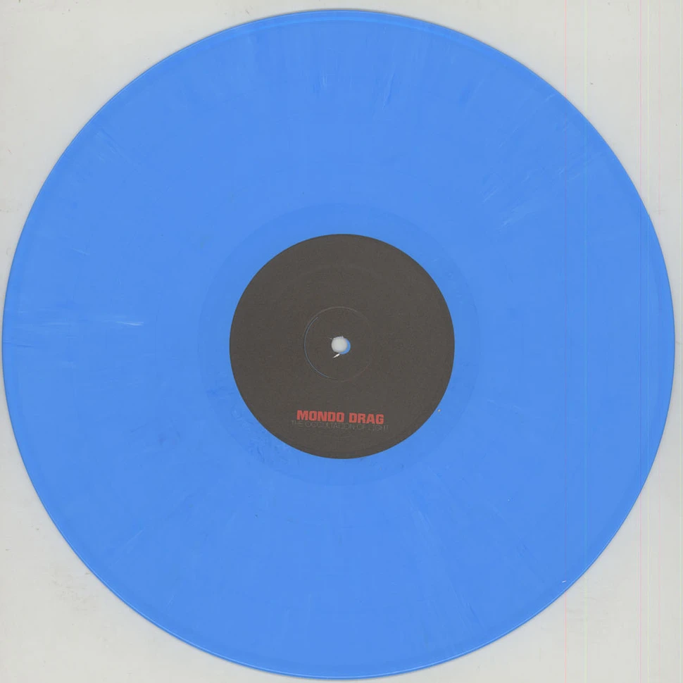 Mondo Drag - Occultation Of Light Blue Vinyl Edition