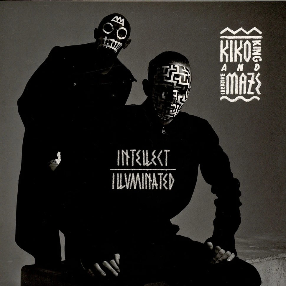 Kiko King & Creativemaze - Intellect Illuminated
