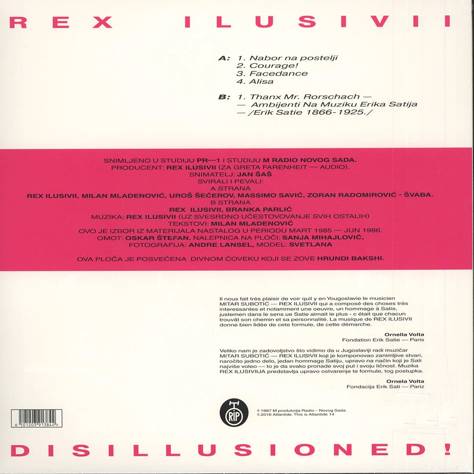 Rex Ilusivii - Disillusioned!