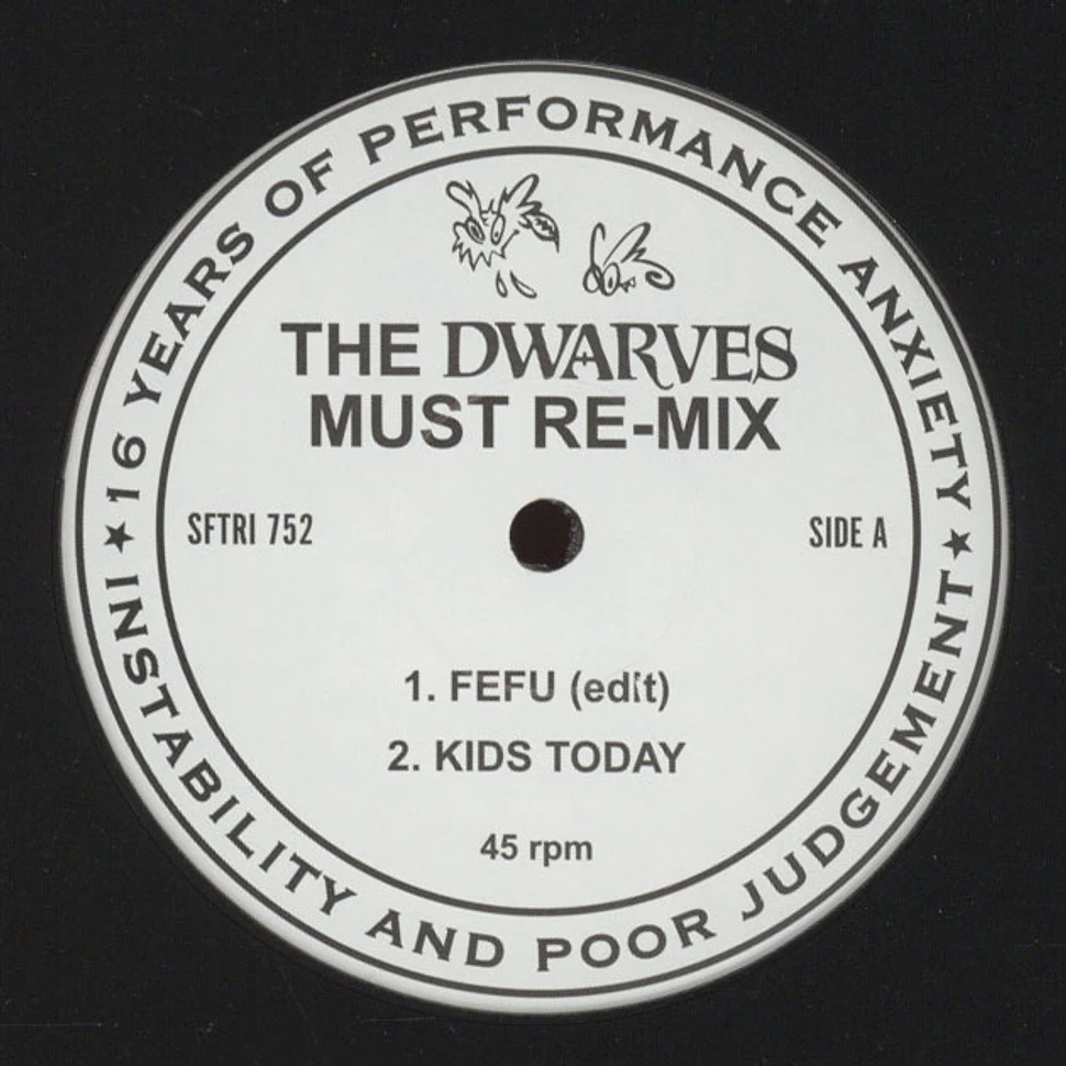 Dwarves - The Dwarves Must Remix