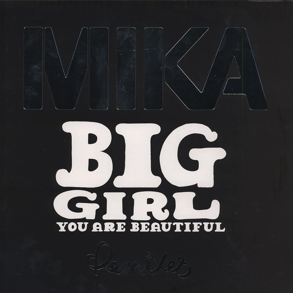 Mika - Big Girl (You Are Beautiful) - Remixes