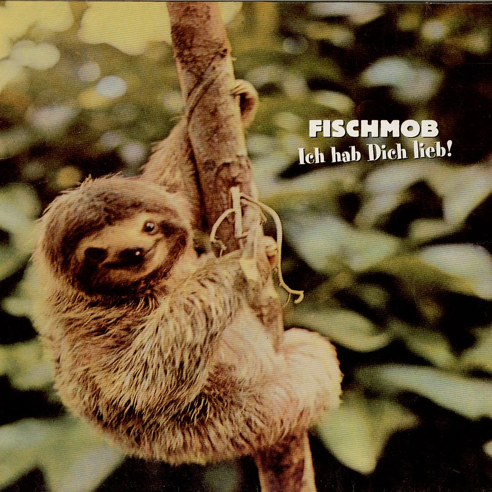 Fischmob - Ich Hab Dich Lieb!