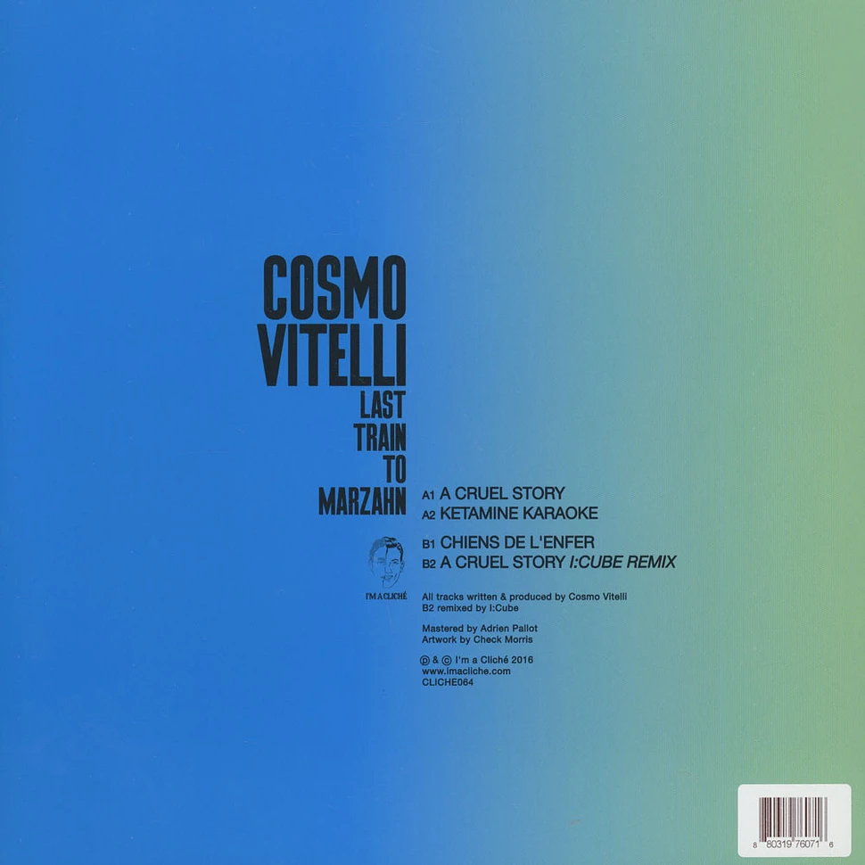 Cosmo Vitelli - Last Train To Marzahn