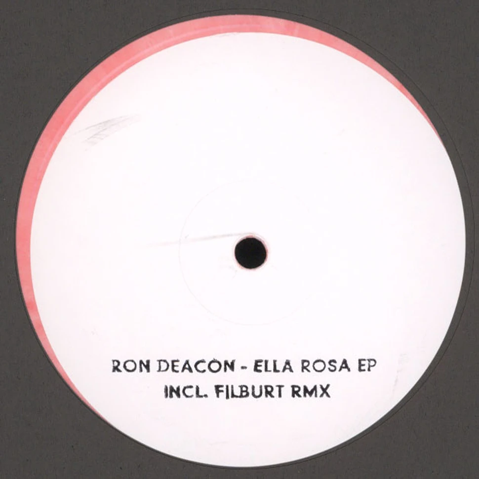 Ron Deacon / Filburt - Ella Rosa EP