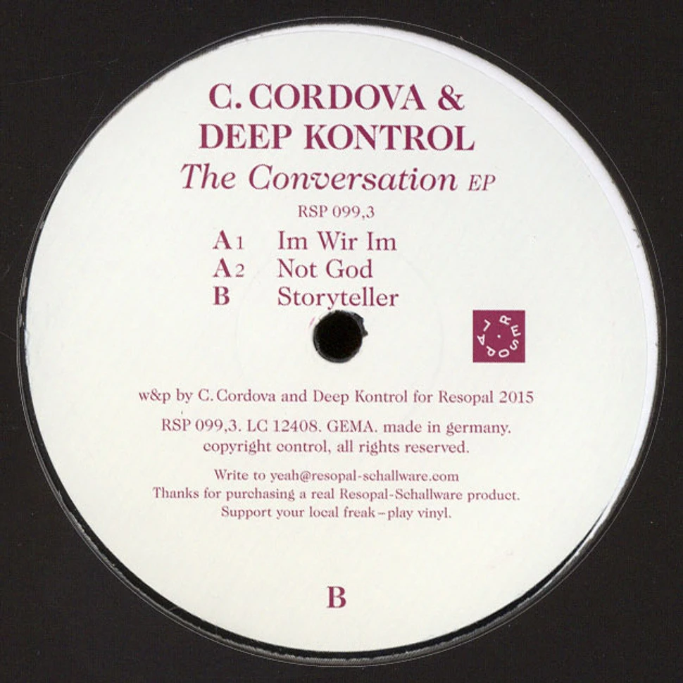 C. Cordova & Deep Kontrol - Conversation EP