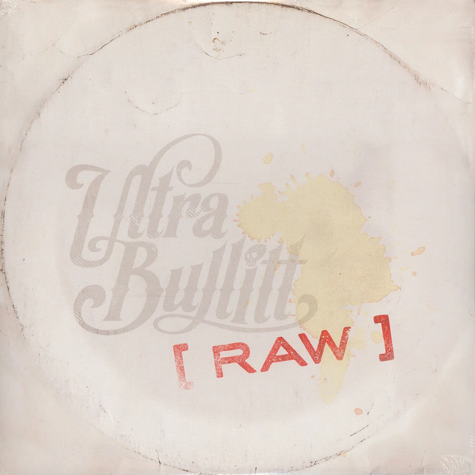 Ultra Bullitt - Raw