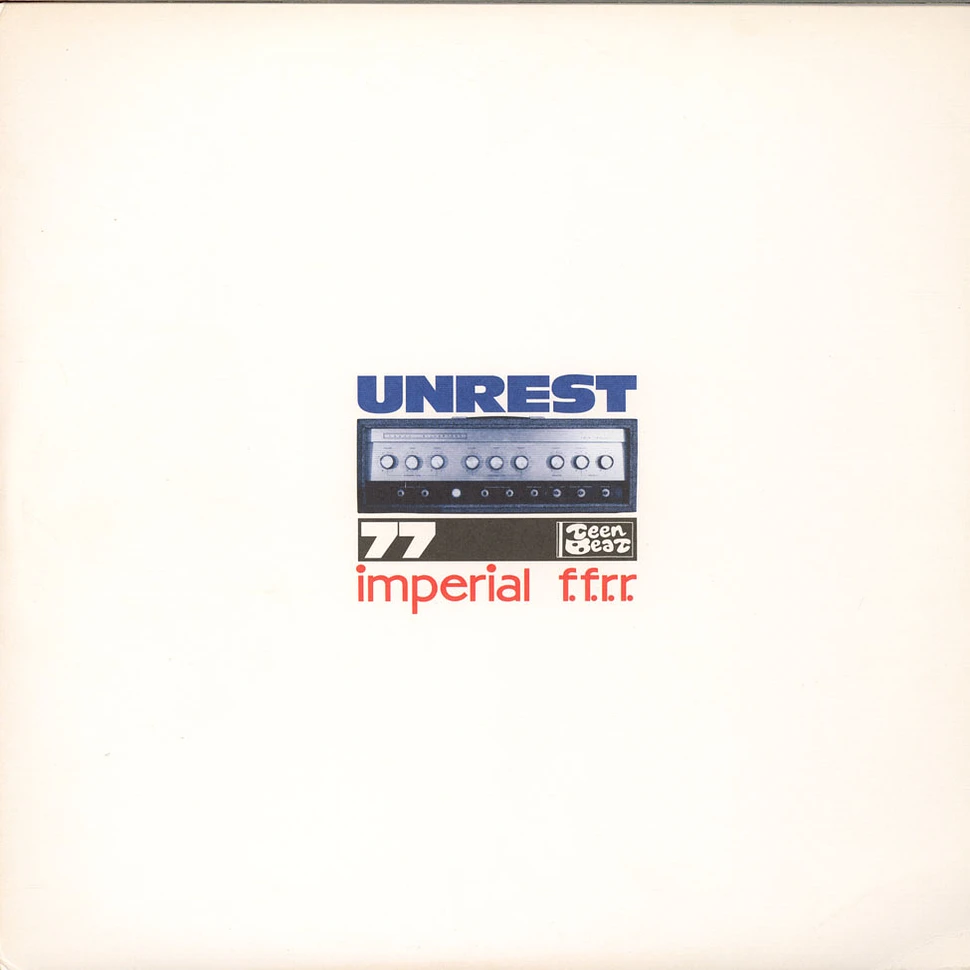 Unrest - Imperial F.F.R.R.