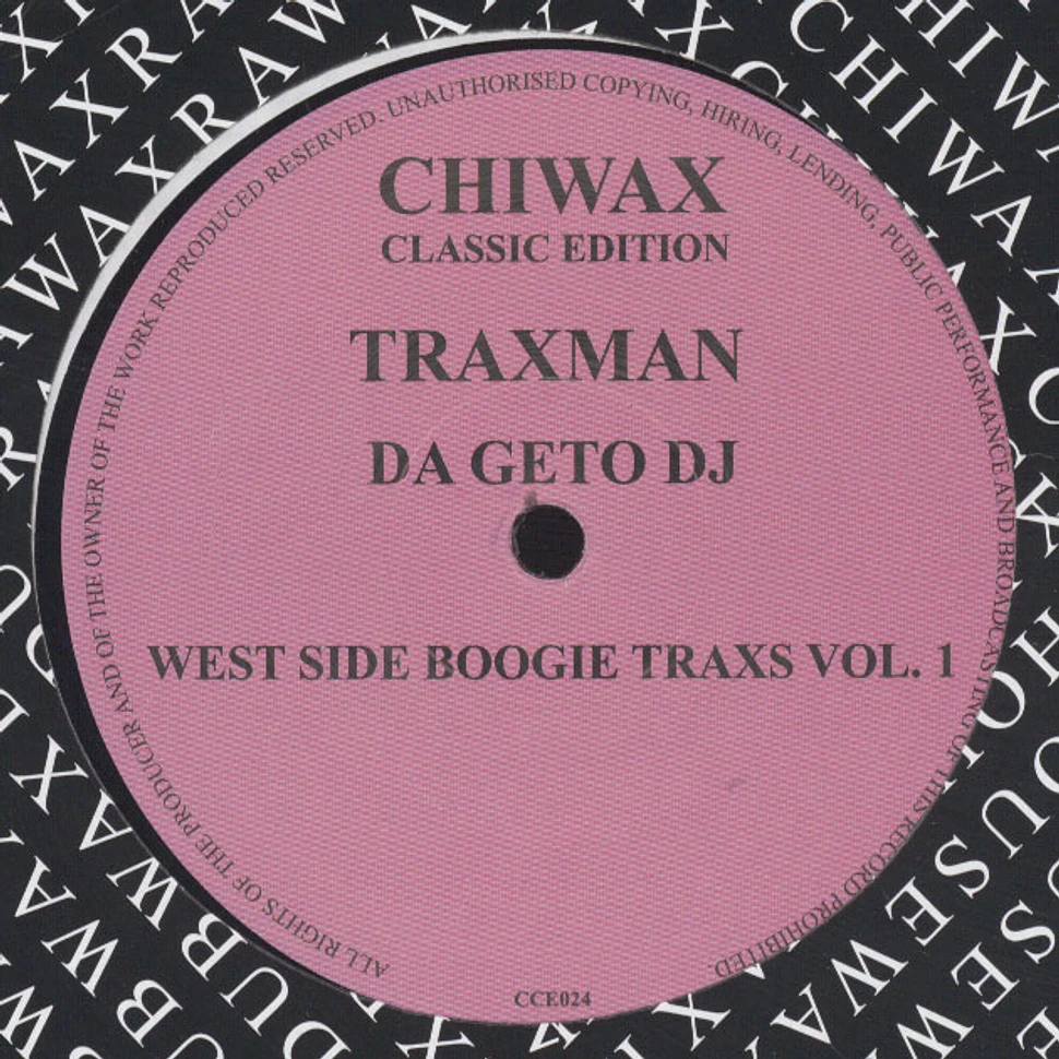 Traxman - West Side Boogie Traxs Volume 1