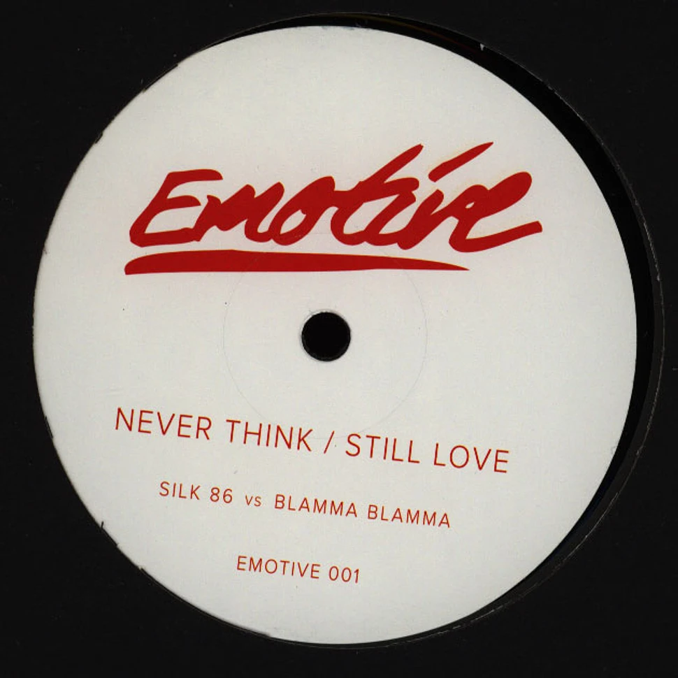 Silk 86 vs Blamma Blamma - Never Think / Still Love