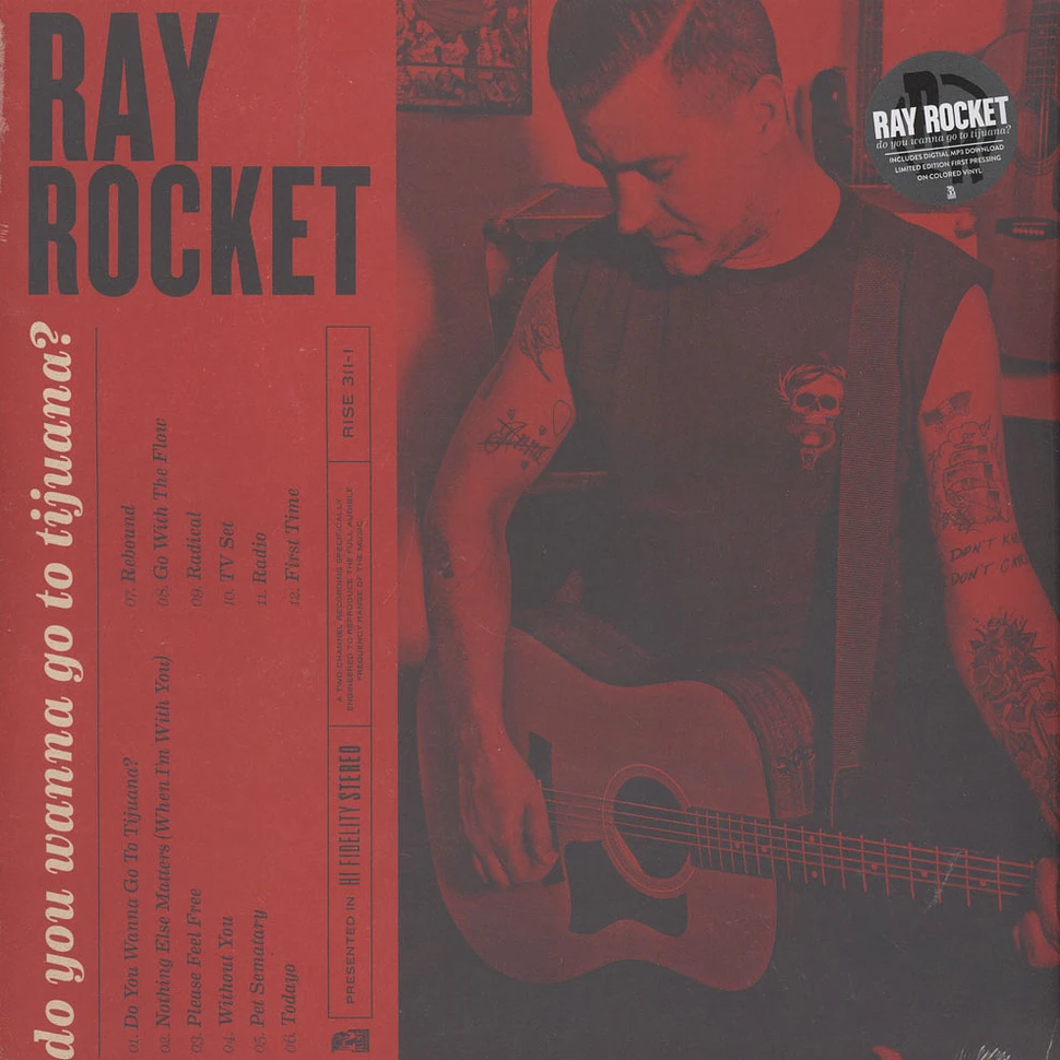 Ray Rocket - Do You Wanna Go To Tijuana (Colv) (Dlcd)