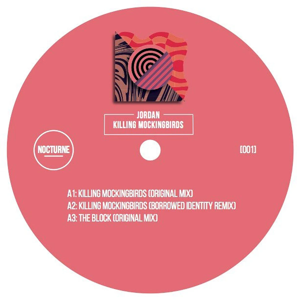Jordan - Killing Mockingbirds Adesse Versions & Borrowed Identity Remixes