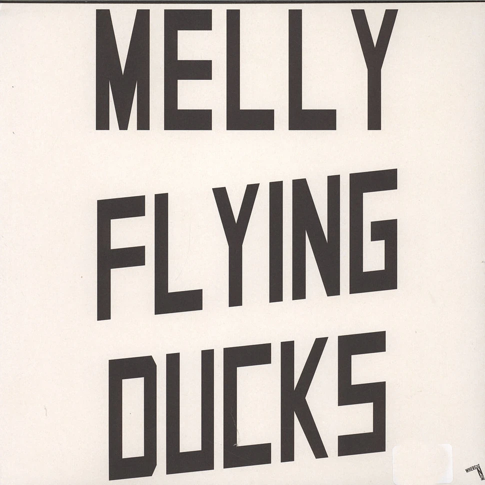 Melly - Flying Ducks