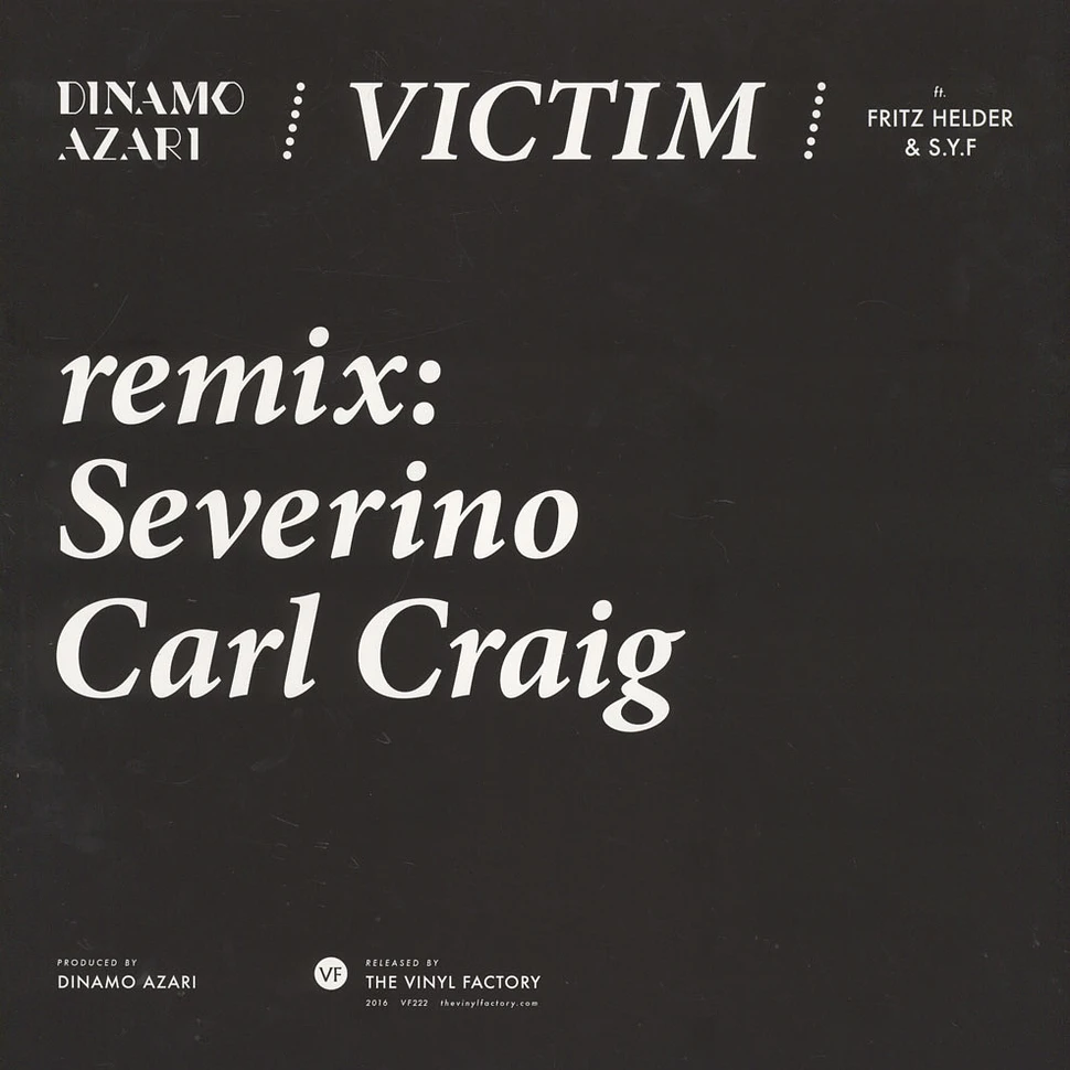 Dinamo Azari - Victim Remixes