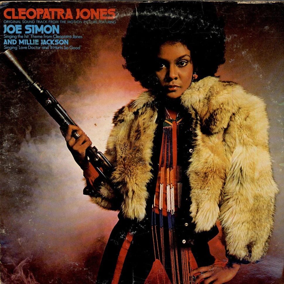 J.J. Johnson / Joe Simon / Millie Jackson - Cleopatra Jones (Original Soundtrack From The Motion Picture)