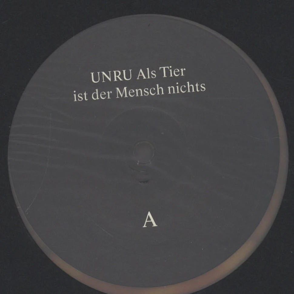 Unru - Als Tier Ist Der Mensch Nichts Clear Vinyl Edition