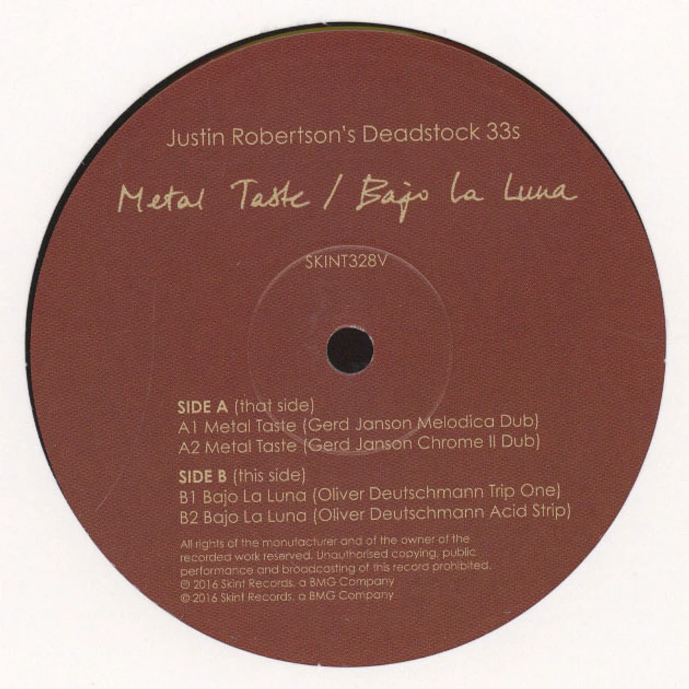 Justin Robertson's Deadstock 33s - Metal Taste/Bajo La Luna