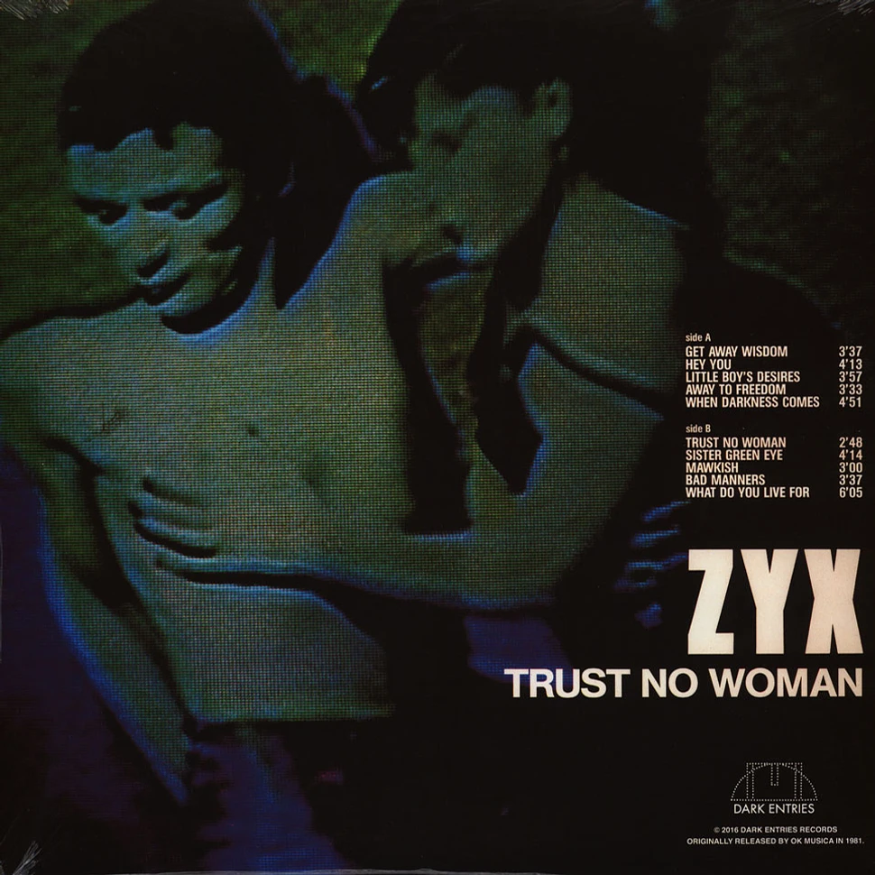 Zyx - Trust No Woman