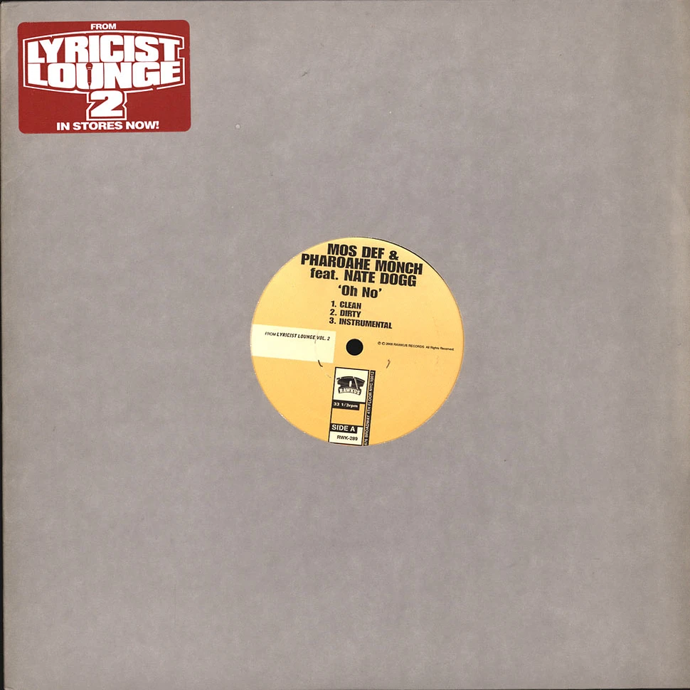 Mos Def & Pharoahe Monch Featuring Nate Dogg / Erick Sermon Featuring Sy Scott - Oh No / Battle
