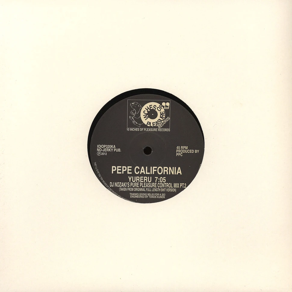 Pepe California - Yureru DJ Nozaki's Pure Pleasure Control Mix Pt.1 & 2
