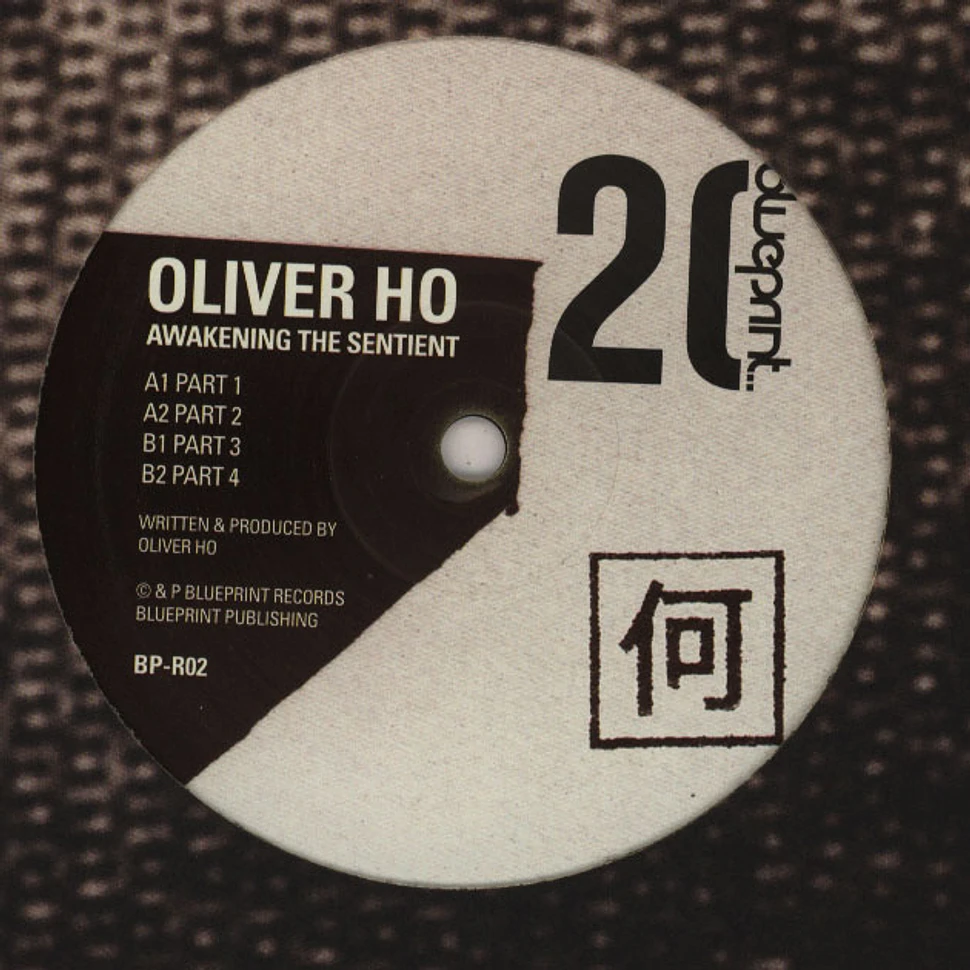 Oliver Ho - Awakening The Sentient