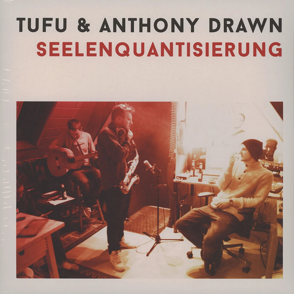 Tufu & Anthony Drawn - Seelenquantisierung