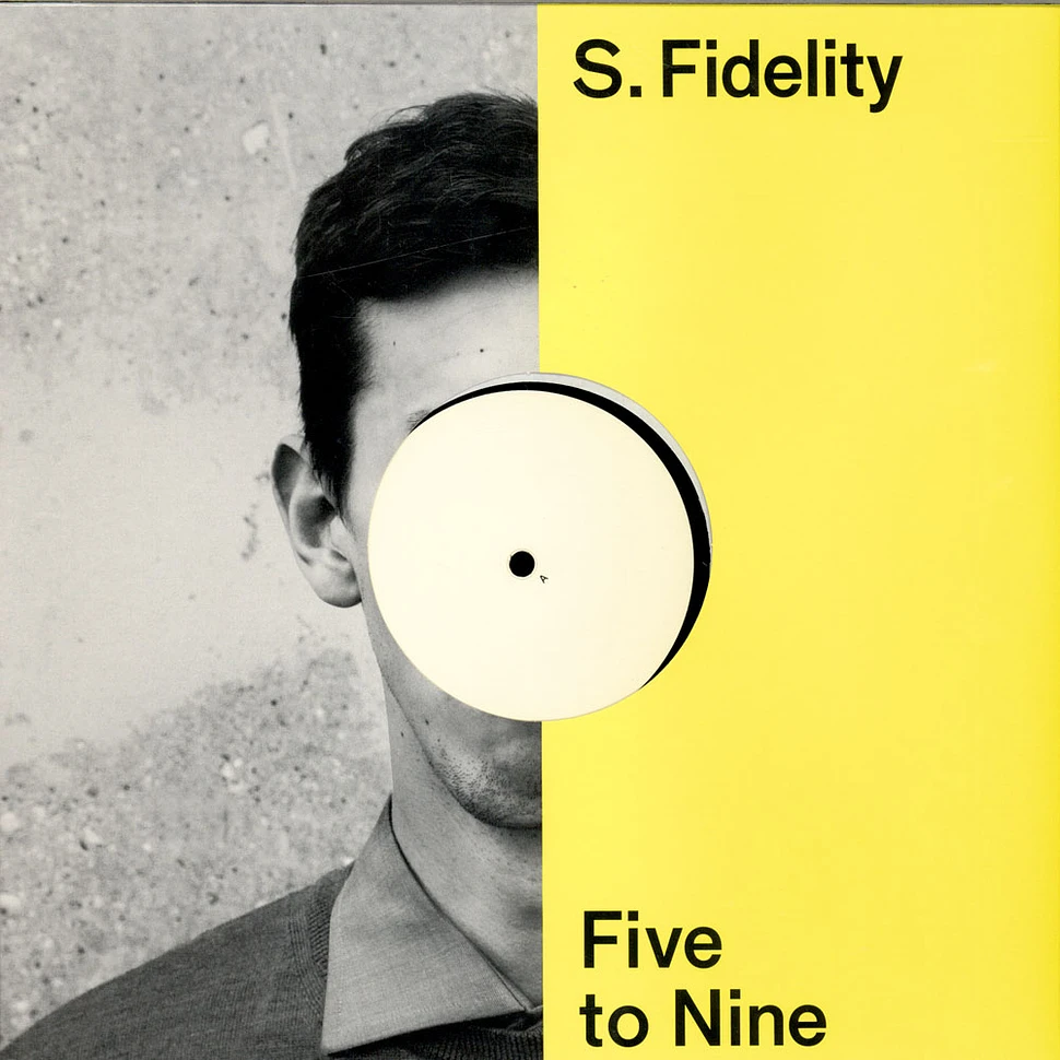 S. Fidelity - Five To Nine