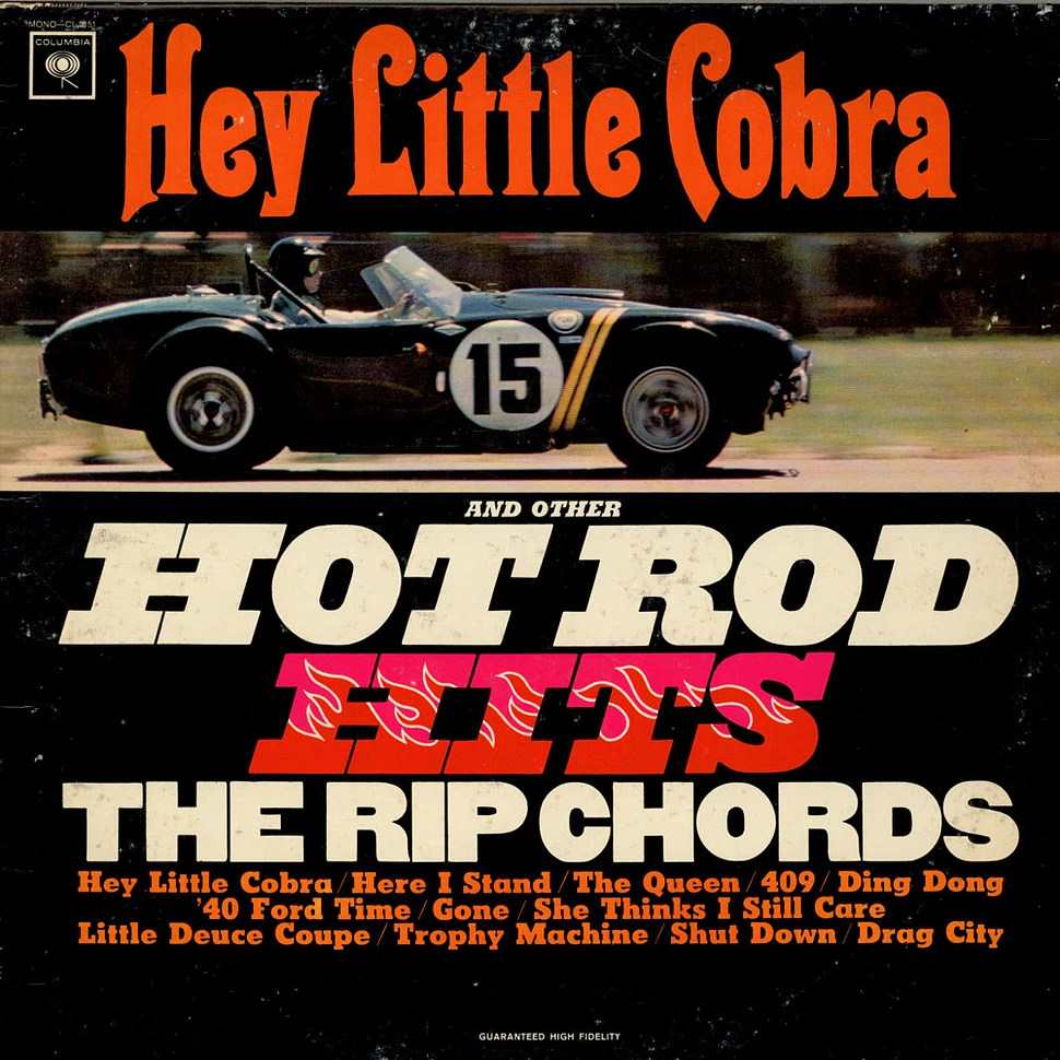 The Rip Chords - Hey Little Cobra And Other Hot Rod Hits