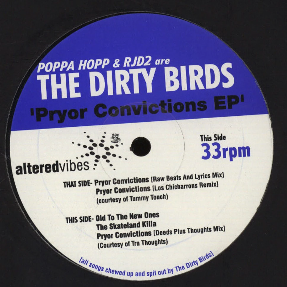 Dirty Birds, The (RJD2 & Poppa Hopp) - Pryor Convictions EP