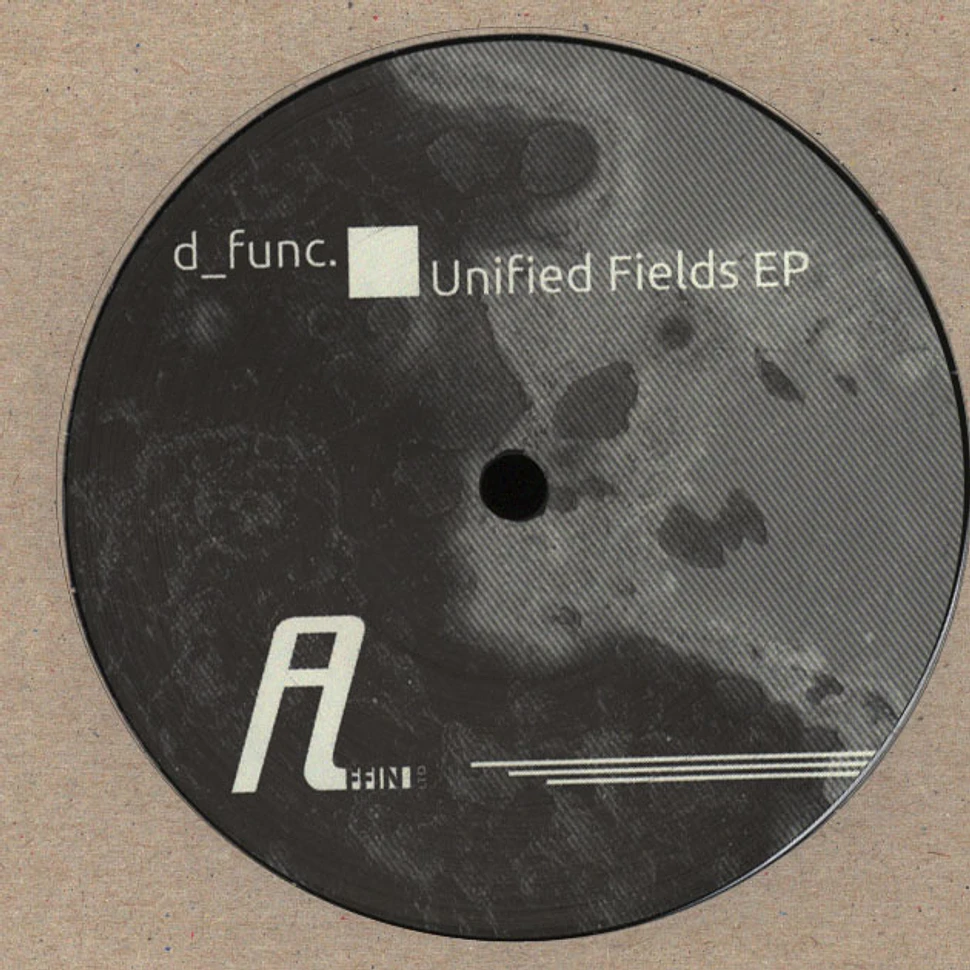 D_func (Alexander Kowalski) - Unified Fields EP