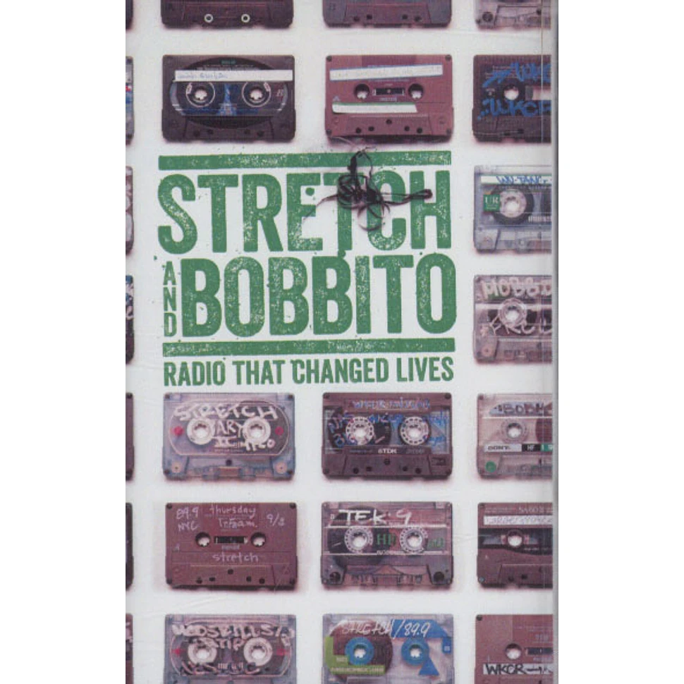 Stretch & Bobbito - Radio That Changed Lives: 11/02/95