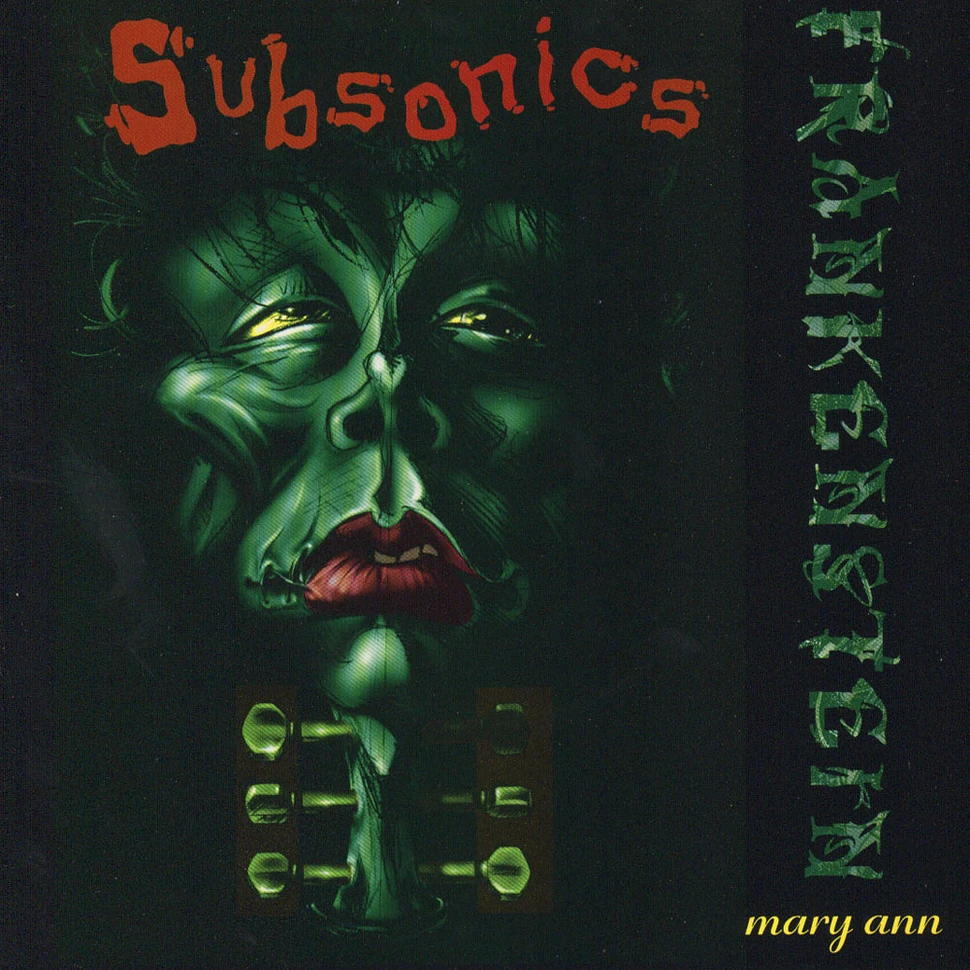 Subsonics - Frankenstein / Mary Ann