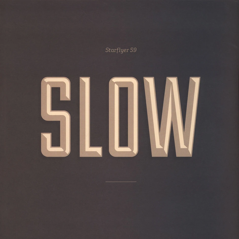 Starflyer 59 - Slow
