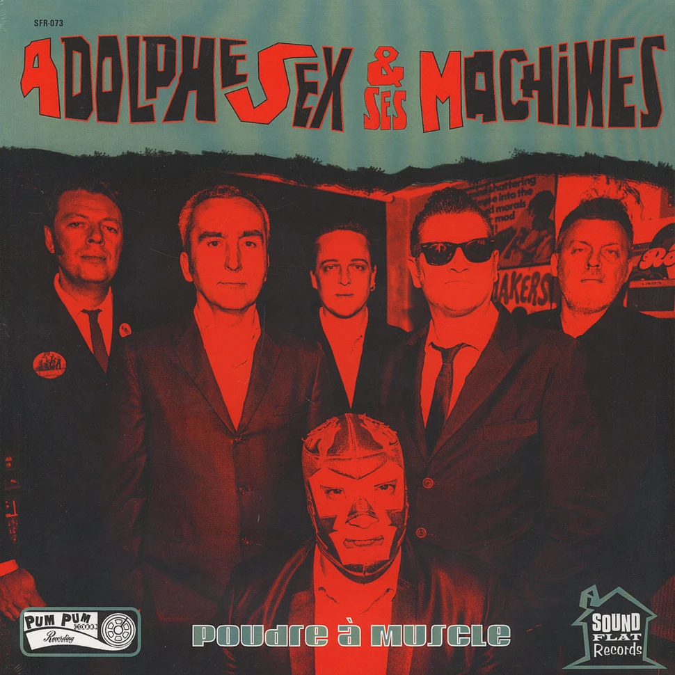 Adolphe Sex Et Ses Machines - Poudre A Muscle