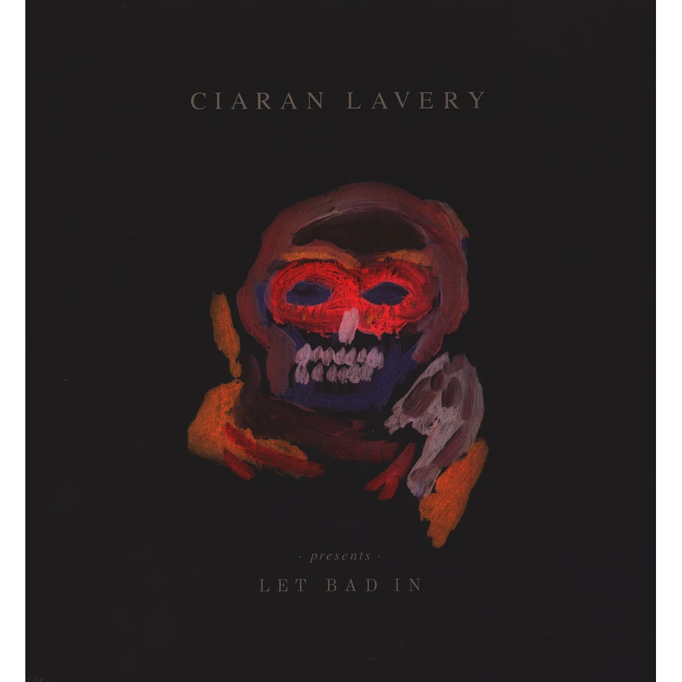 Ciaran Lavery - Let Bad In