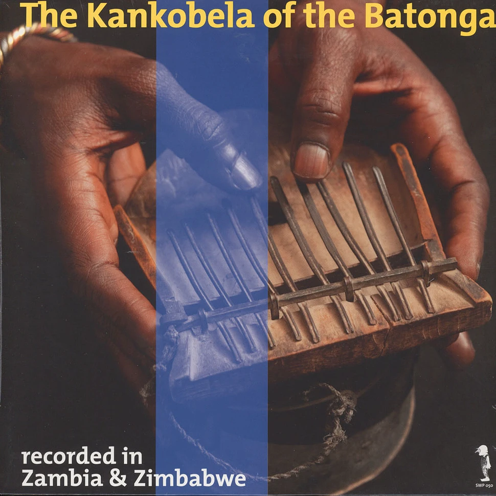 V.A. - The Kankobela Of The Batonga Volume 1