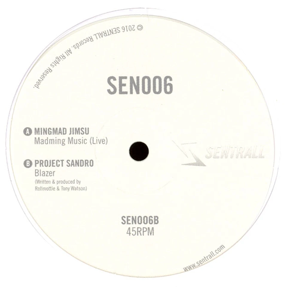 Mingmad Jimsu & Project Sandro - Sentrall 006