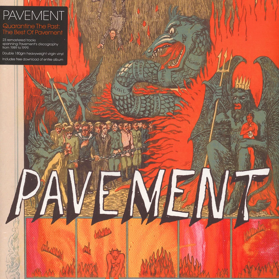 Pavement - Quarantine The Past:The Best Of Pavement