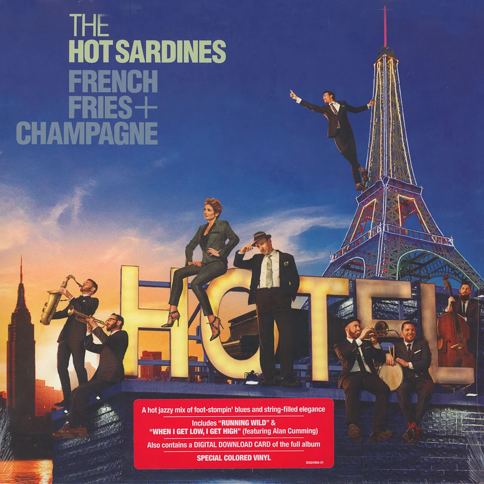 Hot Sardines - French Fries & Champagne