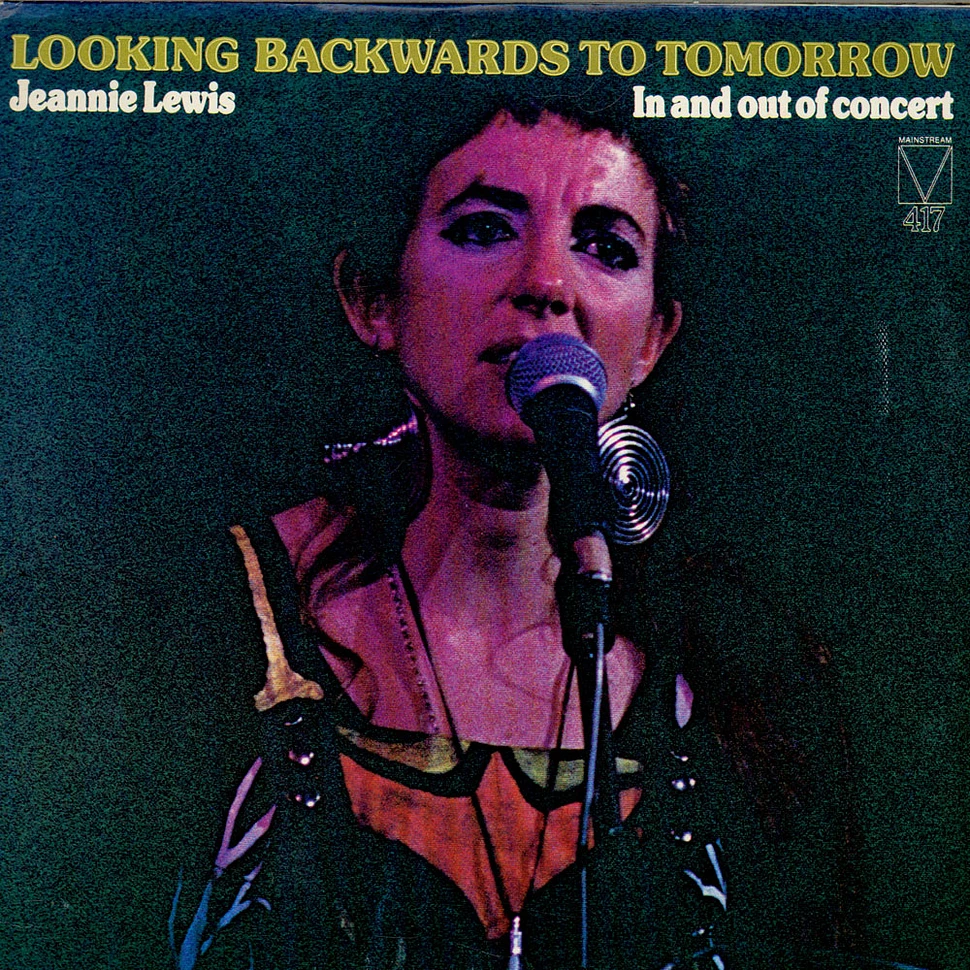 Jeannie Lewis - Looking Backwards To Tomorrow