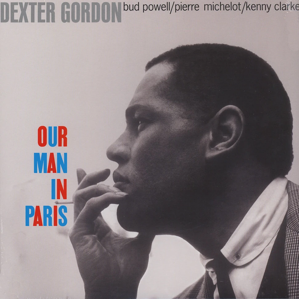 Dexter Gordon - Our Man In Paris