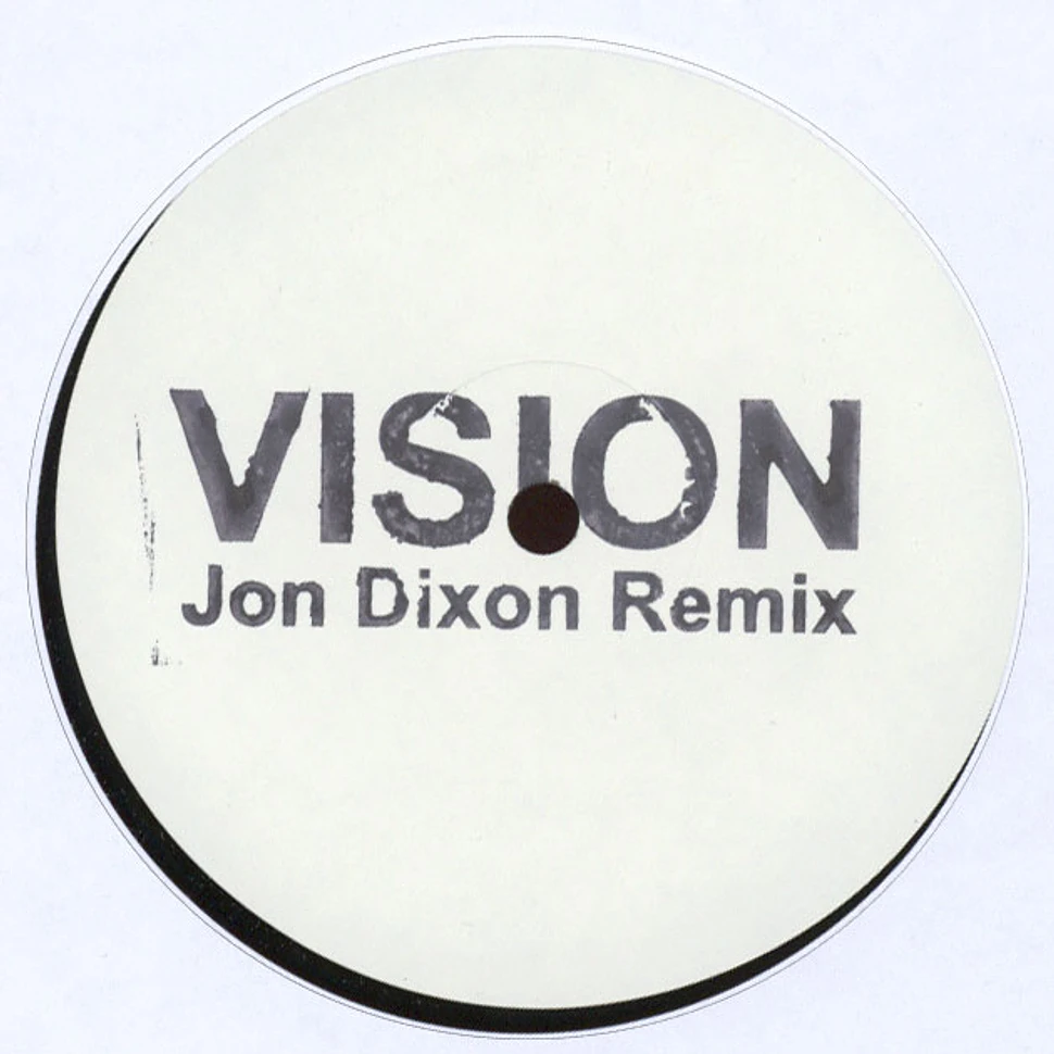 Radio Slave - Vision Jon Dixon Remix